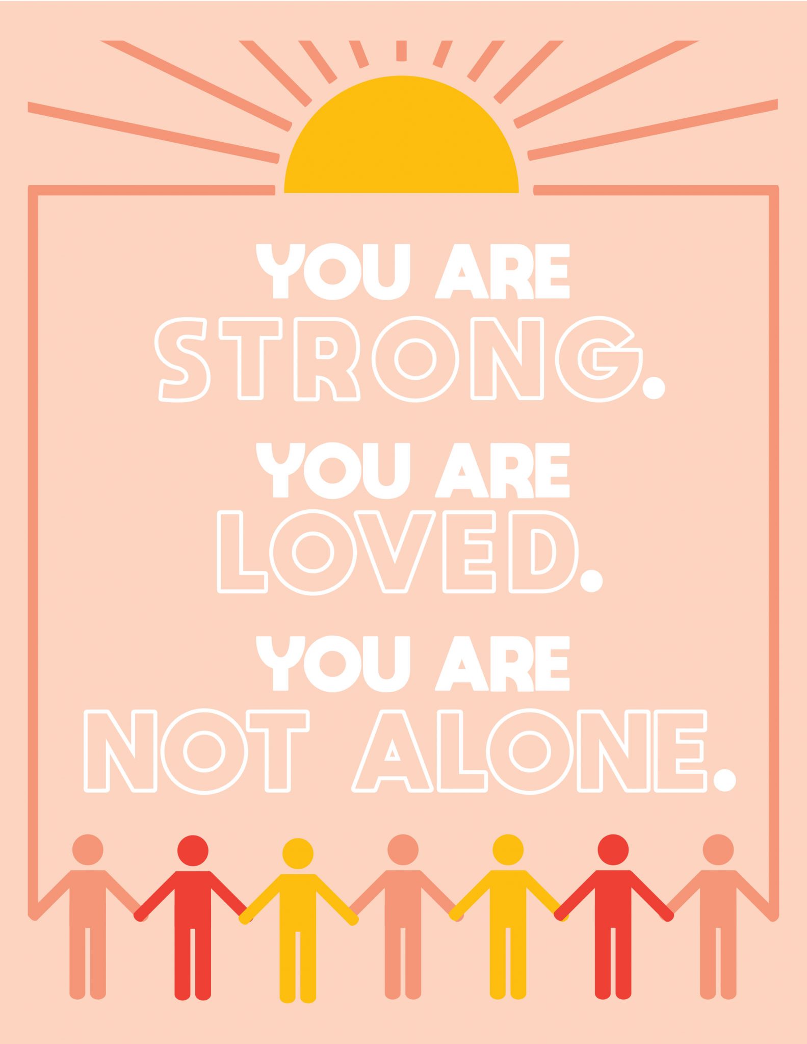 You Are Not Alone Sign Initiative Gala Magriña Design
