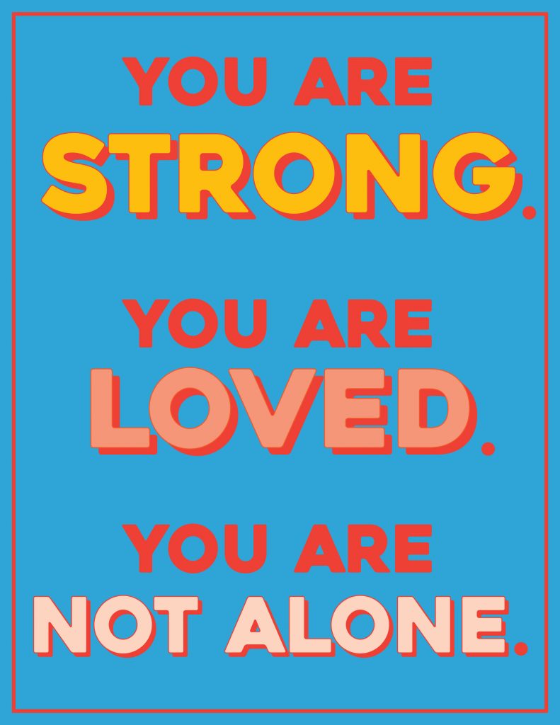 You Are Not Alone Poster 2 Printable Poster for Covid Patients
